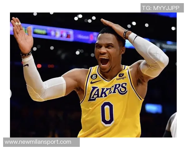 威少湖人时期离谱失误合集曝光FBI或需介入调查其表现